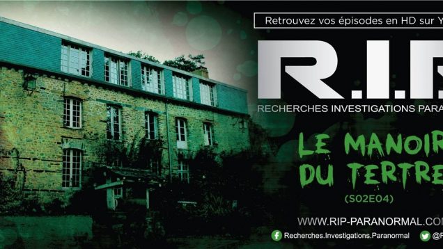 Chasseurs de Fantômes #RIP : Le manoir de Tertres