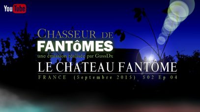 Chasseur De Fantômes S02 – #03 : LE CHATEAU FANTÔME