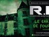Chasseurs de Fantômes #RIP : Le Chateau de Fougeret