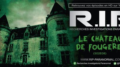 Chasseurs de Fantômes #RIP : Le Chateau de Fougeret