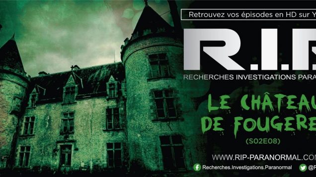 Chasseurs de Fantômes #RIP : Le Chateau de Fougeret