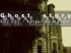 Retour au manoir: S02E01 (chasseur de fantômes)
