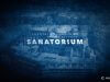 Sanatorium, Chapitre #5 – Saison #01- Projet Activity