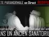 GussDx & OZ – Chasseur de Fantômes en Direct dans un Ancien SANATORIUM