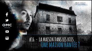 LA MAISON DANS LES BOIS – PROJET ACTIVITY – PARANORMAL [UNE MAISON HANTÉE ?]