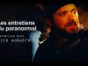 Les Entretiens du paranormal avec Nicolas Augusto
