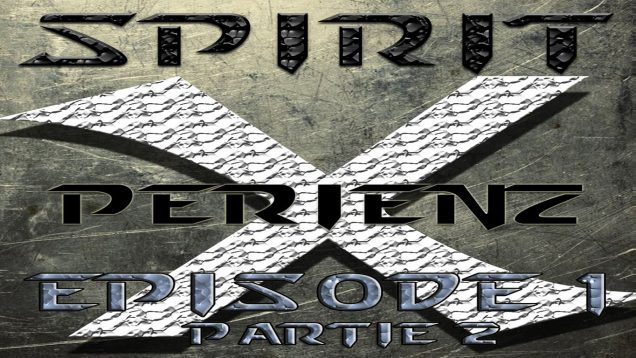 (SXZ) Spirit XperienZ – EP1 – La maison seigneuriale (partie 2, séance de Ouija)