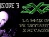 (SXZ) Spirit XperienZ – EP3 – La maison de retraite saccagée